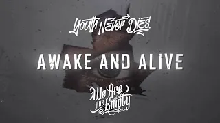 SKILLET Awake And Alive Cover By YOUTH NEVER DIES Ft We Are The Empty ONLAP COPYRIGHT FREE 