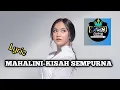 Download Lagu Lirik lagu Mahalini-Kisah sempura, Dia yang pertama membuatku cinta
