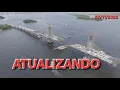 Atualizando as Obras da Ponte de Guaratuba - PR
