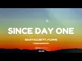 Since Day One - Skusta Clee Ft. FlowG | 1 Hour Loop NonStop