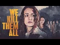 Download Lagu We Kill Them All Full Movie