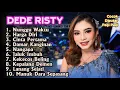 NUNGGU WAKTU DEDE RISTY TARLING LAWAS PILIHAN TERBARU 2025 | GANJENE PANTURA