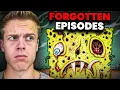 The Forgotten Spongebob Episodes