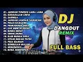 Lagu DJ REMIX DANGDUT LAWAS FULL BASS MANTAP || DJ JANGAN TUNGGU LAMA LAMA | DJ KEGAGALAN CINTA