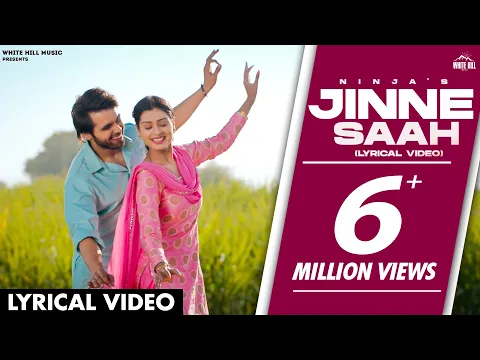 Download MP3 NINJA: Jinne Saah | Happy Raikoti | New Punjabi Songs | Lyrical Video