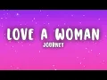 Journey - When You Love a Woman (Lyrics)