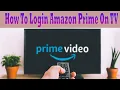 How to Sign in Amazon Prime on Smart TV