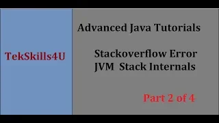 Part 2 Stackoverflow Error and jvm stack in Java Programming