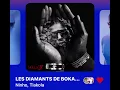 Ninho, Tiakola - LES DIAMANTS DE BOKASSA (Version Skyrock)