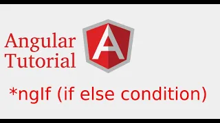 Angular 9 tutorial in Hindi if else condition ngIf