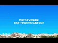 Ashe - Stop The Wedding! (Lyrics)