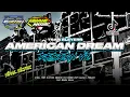 Download Lagu TRAP AMERICAN DREAM REBORN V2 YANG LAGI VIRAL TIKTOK TERBARU 2024 JINGGLE GantolL PROJECT Production