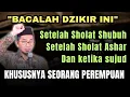 Lagu Bacalah dzikir ini Setelah Shubuh, Ashar \u0026 ketika Sujud | Ust Adi Hidayat 