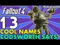 Top 13 Cool Funny and Weird Names that Codsworth Can Say in Fallout 4 Recorded Names