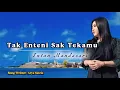 Download Lagu Tak Enteni Sak Tekamu - Intan Mandasari