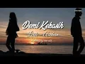 Download Lagu demi kekasih _-_asahan