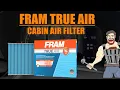 FRAM TRUE AIR CABIN FILTER