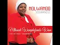 Ungukumkani wobungcwalisa  - Nolwando Solwandle