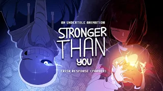 Stronger than you - Frisk response Fanmade Undertale Animation Parody