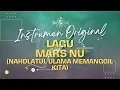 MARS NU MEMANGGIL KITA - Instrumen Original + Lirik