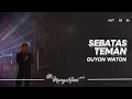 Download Lagu Guyon Waton - Sebatas Teman I Mangarteni #4