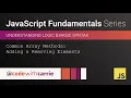 Array Methods Adding and Removing Elements JavaScript Fundamentals Series