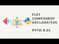 34 Building Reusable Components in Flet Python Structure Imports and ft component PYTH 8 01