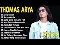 Download Lagu UCAPKANLAH, PERIH TAK TERKATA - THOMAS ARYA FULL ALBUM 2025