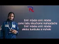 Toxic Lyrikali - Mbebe (Official Lyrics Video)