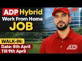 ADP Hybrid Work From Home Job