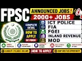 FPSC New Jobs 2026 Multiple Departments Vacancies FIA FGEI police Complete Details How to Apply