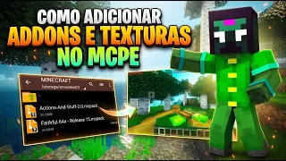Como INSTALAR ADD-ONS e TEXTURAS no Minecraft Bedrock (MCPE) pelo CELULAR!