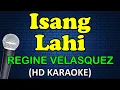 Download Lagu ISANG LAHI - Regine Velasquez (HD Karaoke)