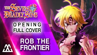 Download Nanatsu no Taizai: Wrath of the gods Opening Full - Rob the Frontier (Cover) MP3