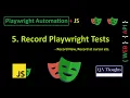 Important feature Record Playwright Tests in VSCode QA Thoughts