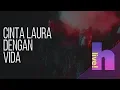 Download Lagu h Live! - Cinta Laura dengan Vida