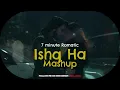 Download Lagu Ishq Hai X Kabira X Ve Kamleya | 7 Mins Long Romantic Bollywood Mashup| 2025 Trending Romantic Remix