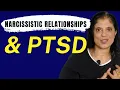 Narcissistic relationships PTSD