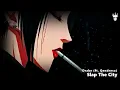 Drake, Qendresa - Slap The City (432hz + Slowed To Perfection by N4)