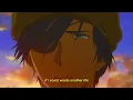 Them & I - I'm Not Them (Lyrics / AMV)