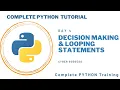 Day 4 - Decision Making Looping statements
