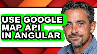 How to Use Google Map Api in Angular updated