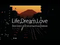 Life, Dream, Love (feat. 姫神 & Oh Jieun) - DÉ DÉ MOUSE & Daishi Dance  