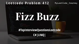 Fizz Buzz Leetcode 412 C LINQ
