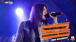 Download Mendamba cover kharisma Moza feat new Mahkota_New Mahkota [Cover] MP3