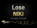 Download Lagu NIKI - Lose (Karaoke Version)