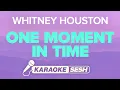 Download Lagu Whitney Houston - One Moment In Time (Karaoke)