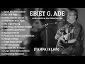 Download Lagu Ebiet G. Ade - Lagu Pilihan Terbaik | Nostalgia Musik Indonesia (TANPA IKLAN)