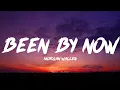Been By Now - Morgan Wallen (Lyrics)