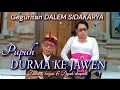 Download Lagu Pupuh DURMA KEJAWEN Geguritan DALEM SIDAKARYA